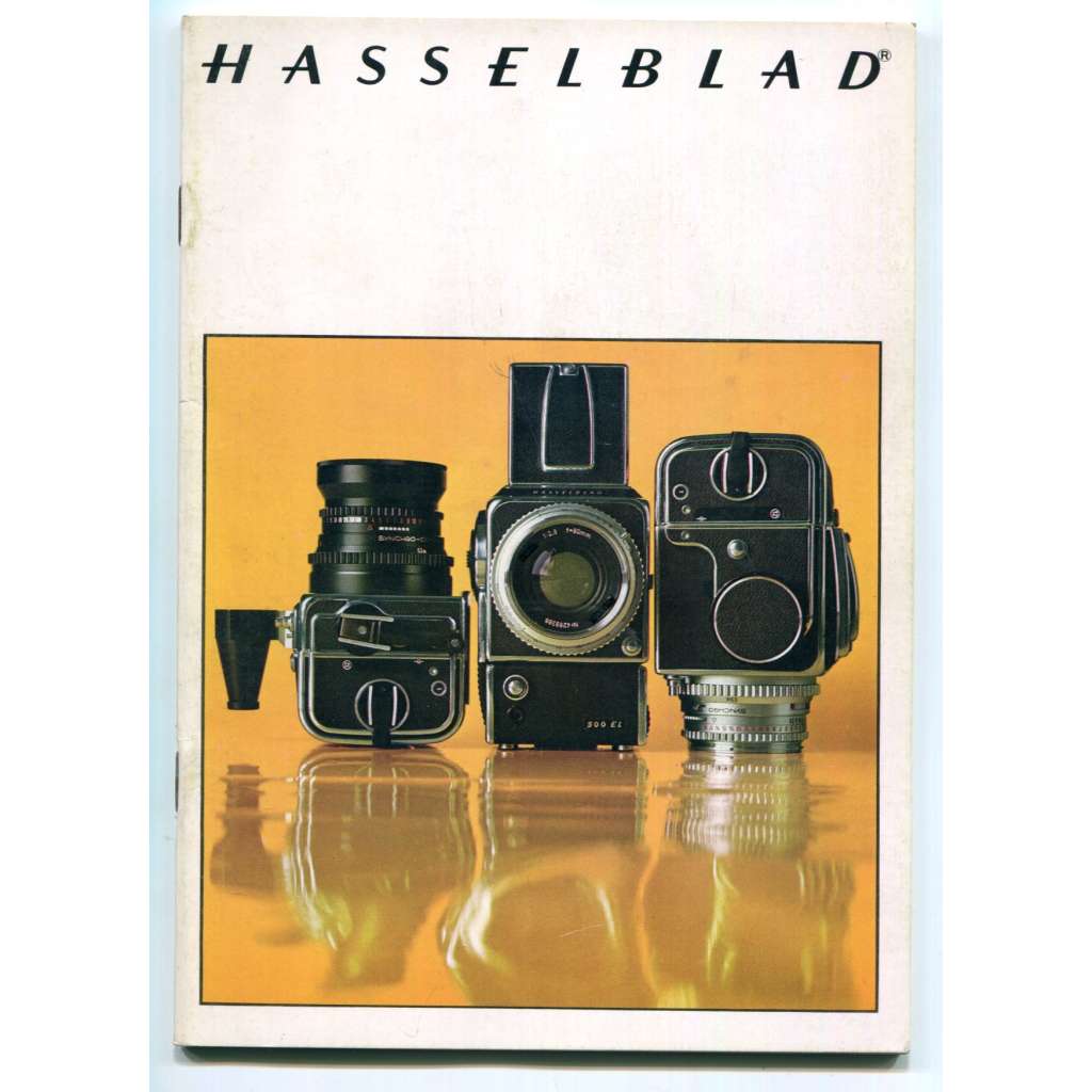 Hasselblad [odborná profesionální fotografie, fotografování, fototechnika, fotografické vybavení, fotoaparáty, katalog firmy Hasselblad]