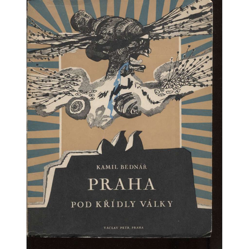 Praha pod křídly války (6x litografie Josef Leisler)