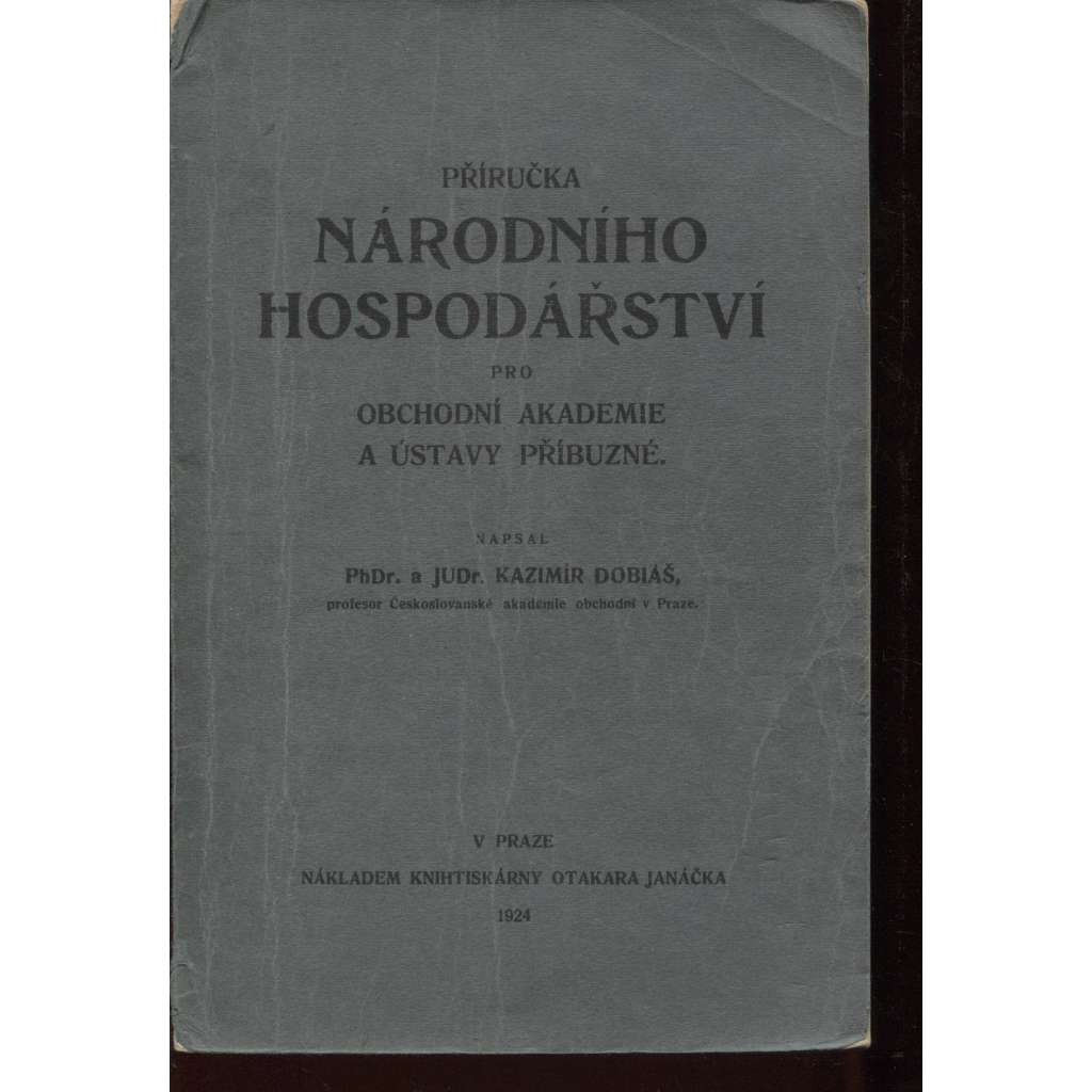 Příručka národního hospodářství pro obchodní akademie a ústavy příbuzné