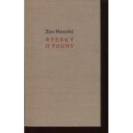 Stesky a touhy (poezie, podpis Jan Hanský, typografie Method Kaláb)
