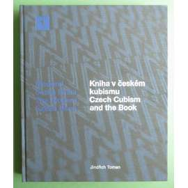 Kniha v českém kubismu - Czech Cubism and the Book (edice Česká moderní kniha) [HOL]