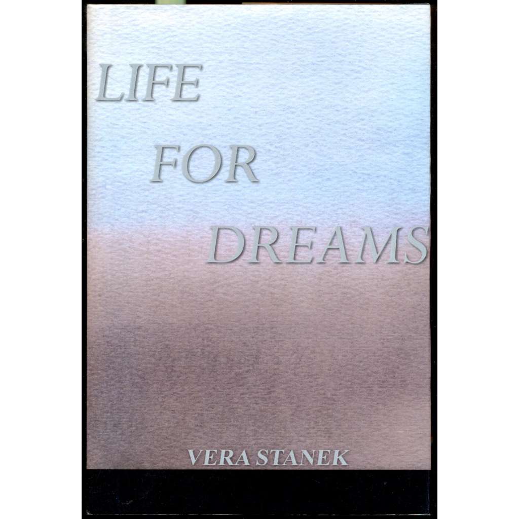 Life for Dreams