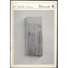 Revue K. Revue trimestrielle. Numéro double,  automne-hiver 1988-1989, numéros 32-33