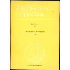 Romanistica Pragensia XIII, 1981 [= Acta Universitatis Carolinae, Philologica 2 - 1981]