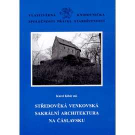 Středověká venkovská sakrální architektura na Čáslavsku [= Vlastivědná knihovnička Společnosti přátel starožitností, svazek 17]