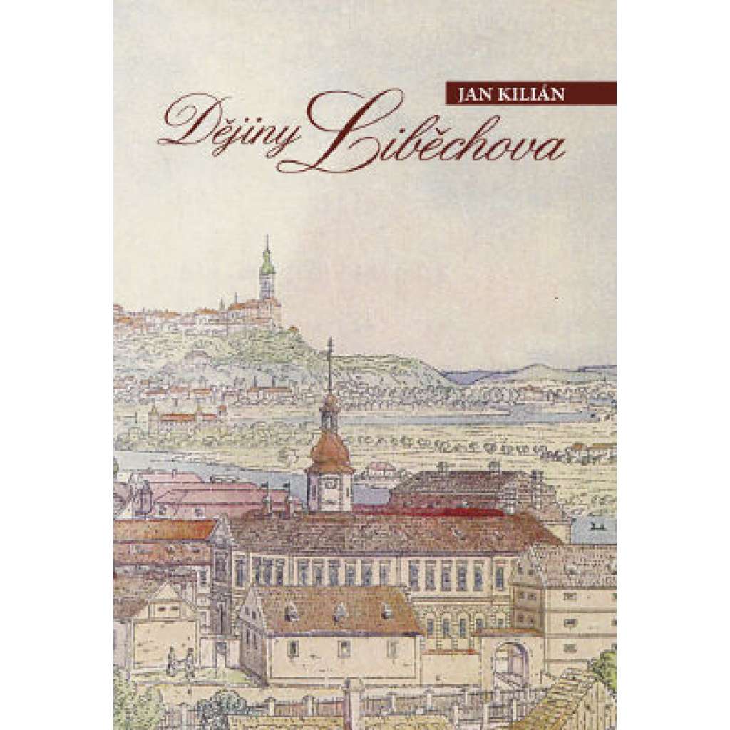 Dějiny Liběchova (město Liběchov)
