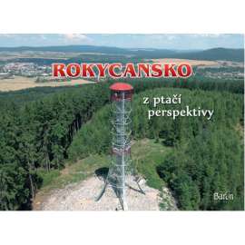 Rokycansko z ptačí perspektivy (Rokycany a okolí)