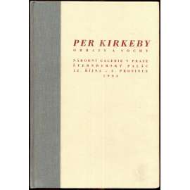 Per Kirkeby: Obrazy a sochy. Národní galerie v Praze, Šternberský Palác 12. října - 4. prosince 1994