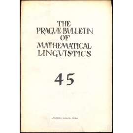 The Prague Bulletin of Mathematical Linguistics 45 (1986)