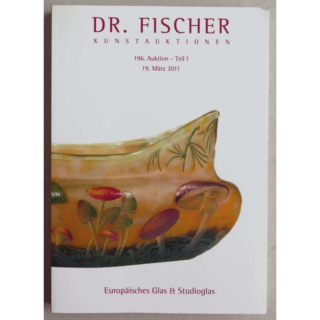 Dr. Fischer Kunstauktionen. 196. Auktion