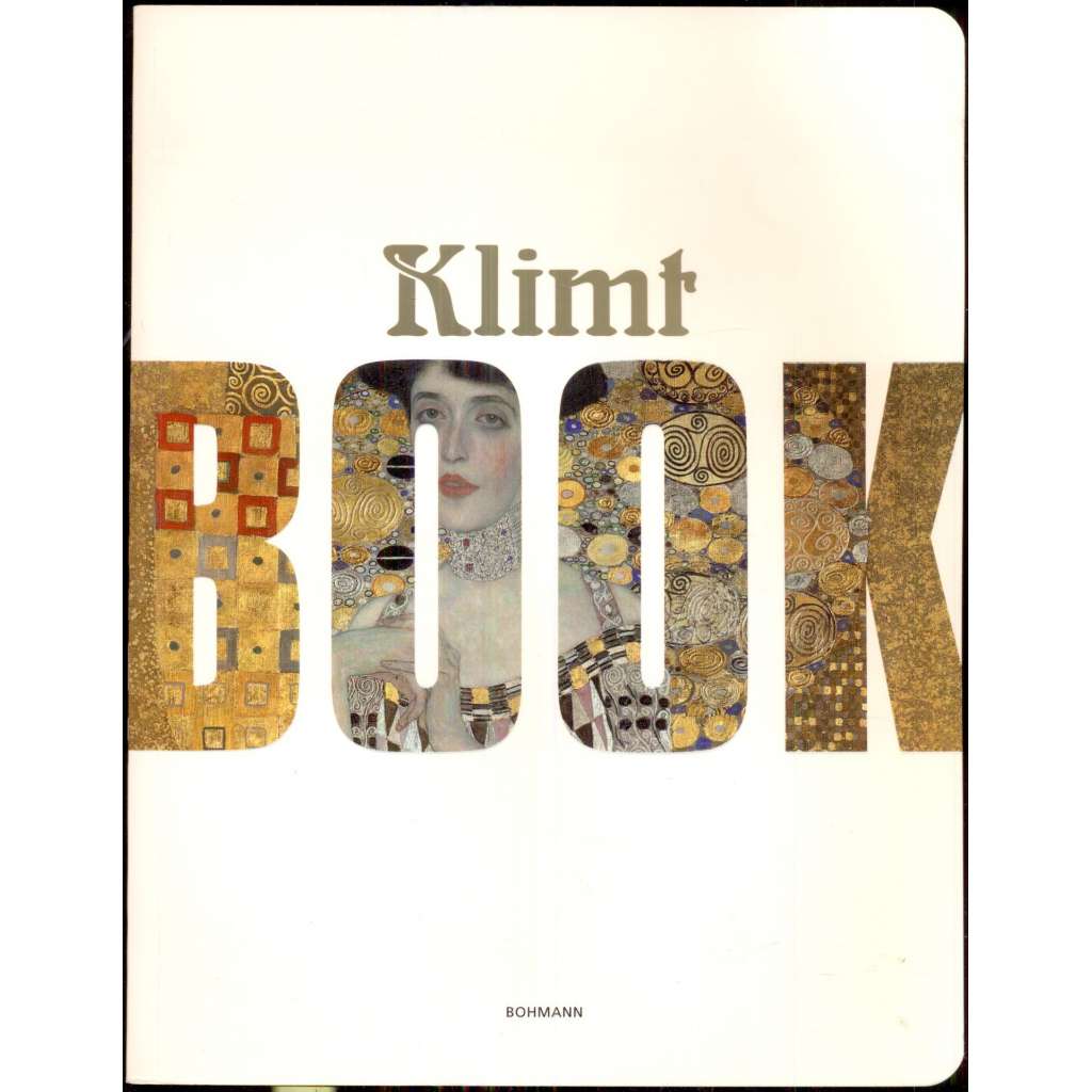 Klimt Book: The Birth of Modernism