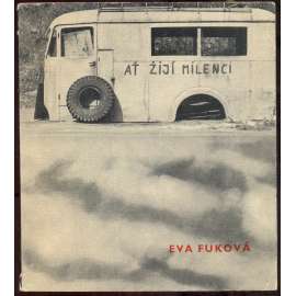 Eva Fuková [= Umělecká fotografie, svazek 20]