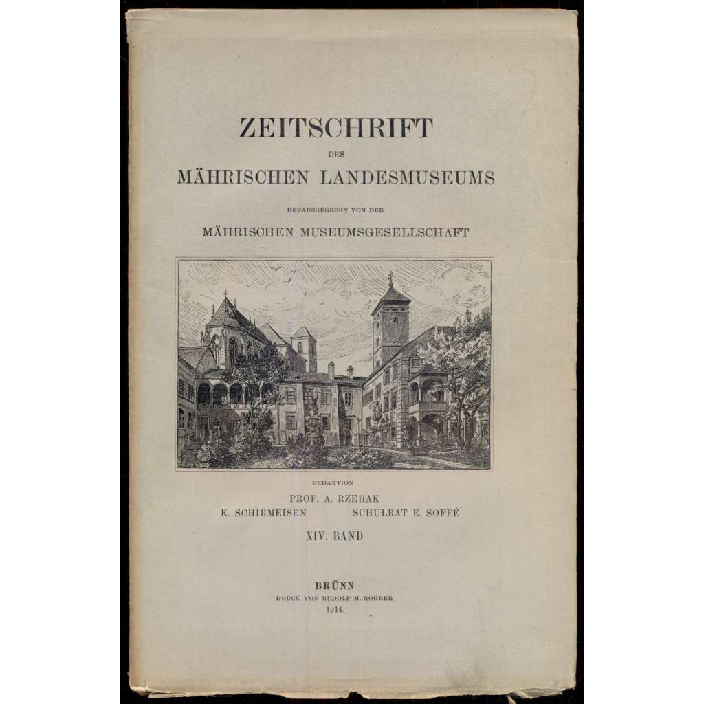 Zeitschrift des mährischen Landesmuseums. Herausgegeben von der mährischen Museumsgesellschaft, XIV Band