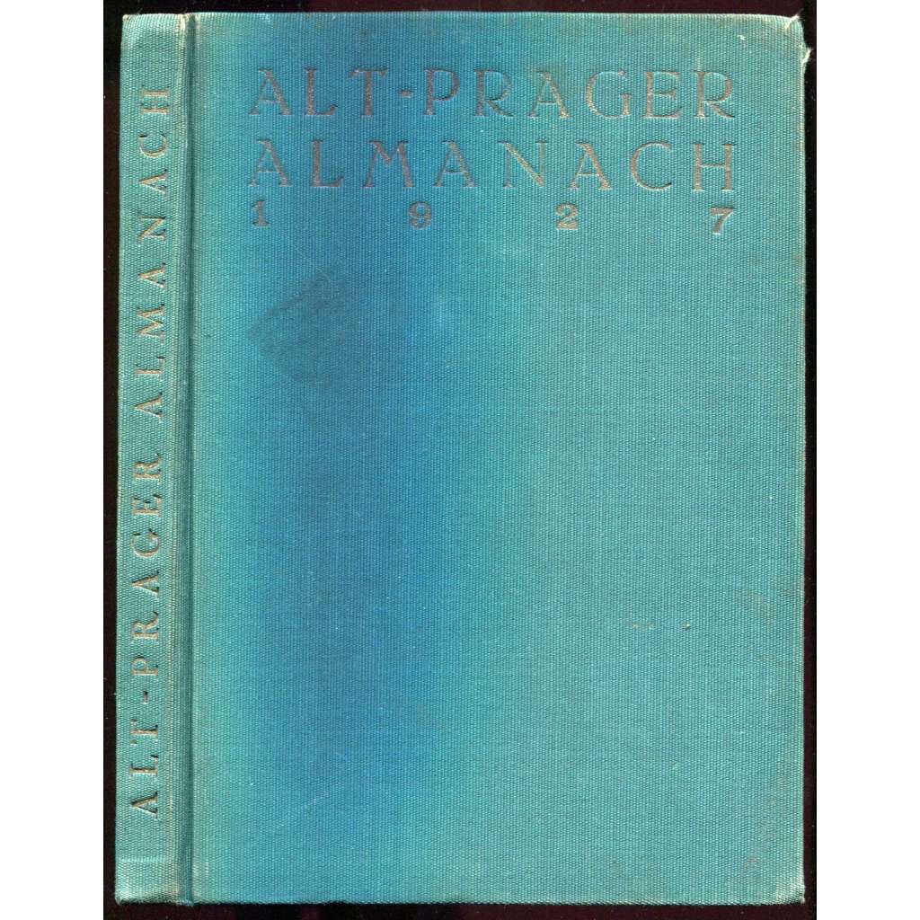 Alt-Prager Almanach 1927 [Staropražský almanach]