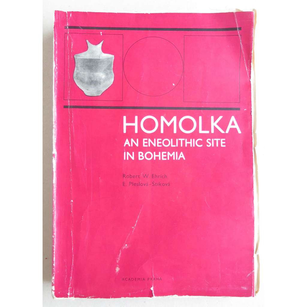 Homolka: An Eneolithic Site in Bohemia [eneolit, archeologický výzkum, americká expedice]
