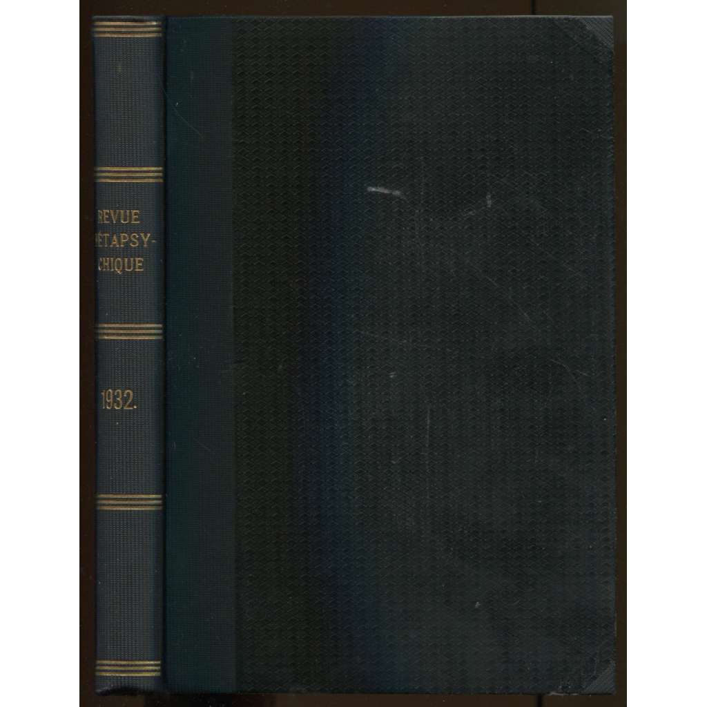 Revue Métapsychique. Année 1932. Bulletin de l'Institut Métapsychique International [časopis, esoterika] HOL