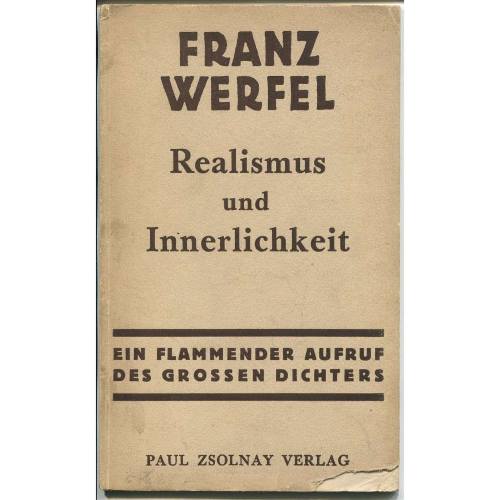 Realismus und Innerlichkeit. Ein flammender Ausruf des großen Dichters [Realismus a niternost]