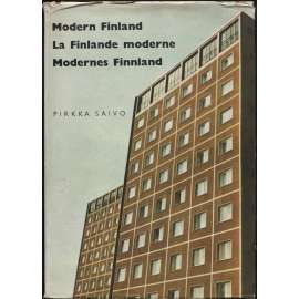 Modern Finland = La Finlande moderne = Modernes Finnland [architektura, Finsko]