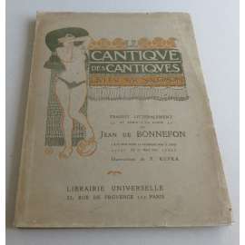 Le cantique des cantiques qui est sur Salomon [Píseň písní - Šalamounova - Ilustrace František Kupka - grafika]