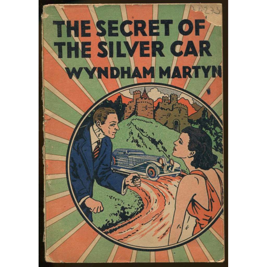The Secret of the Silver Car: Further Adventures of Anthony Trent, Master Criminal [detektivky]