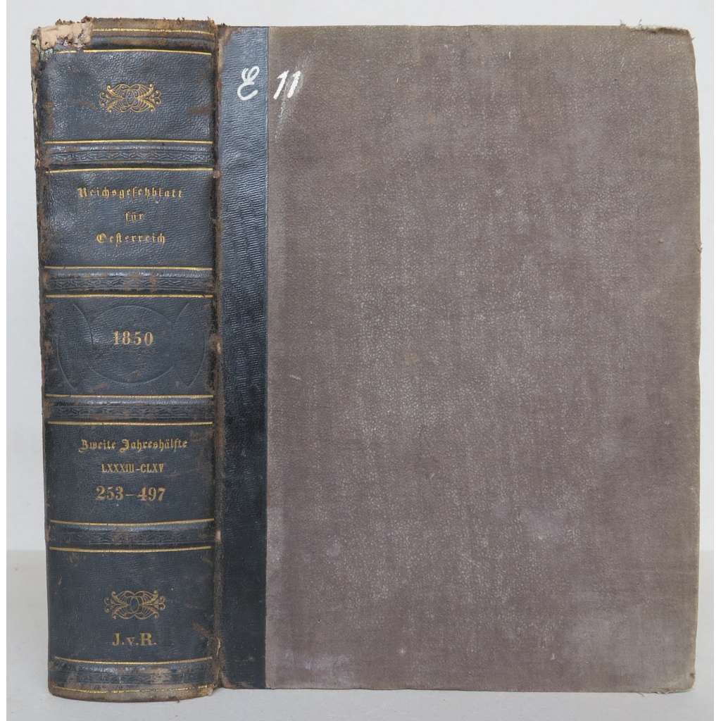 Allgemeines Reichs-Gesetz- und Regierungsblatt für das Kaiserthum Österreich. Jahrgang 1850. Dritter Theil [vazba kůže, zákony, Rakousko-Uhersko]