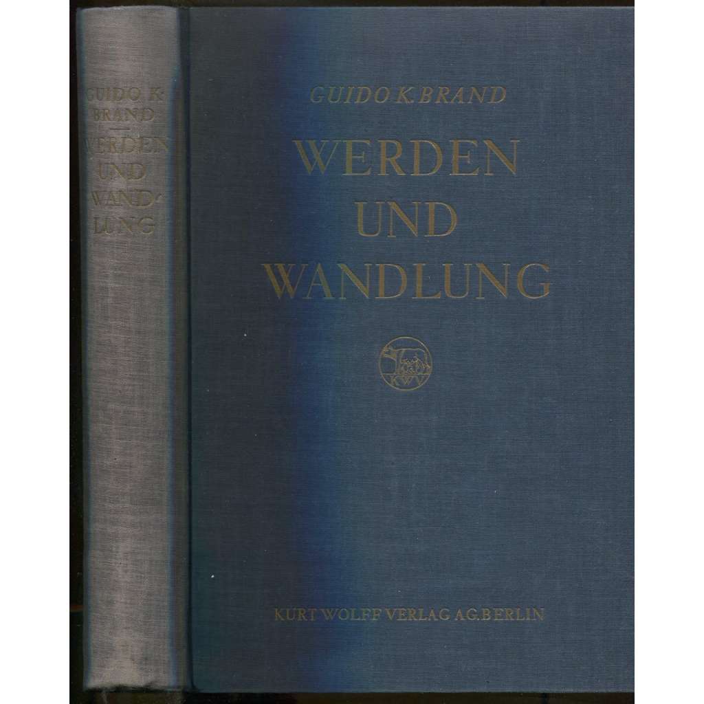 Werden und Wandlung. Eine Geschichte der deutschen Literatur von 1880 bis heute. Mit 91 Abbildungen auf 48 Kunstdrucktafeln [dějiny literatury, literární věda]