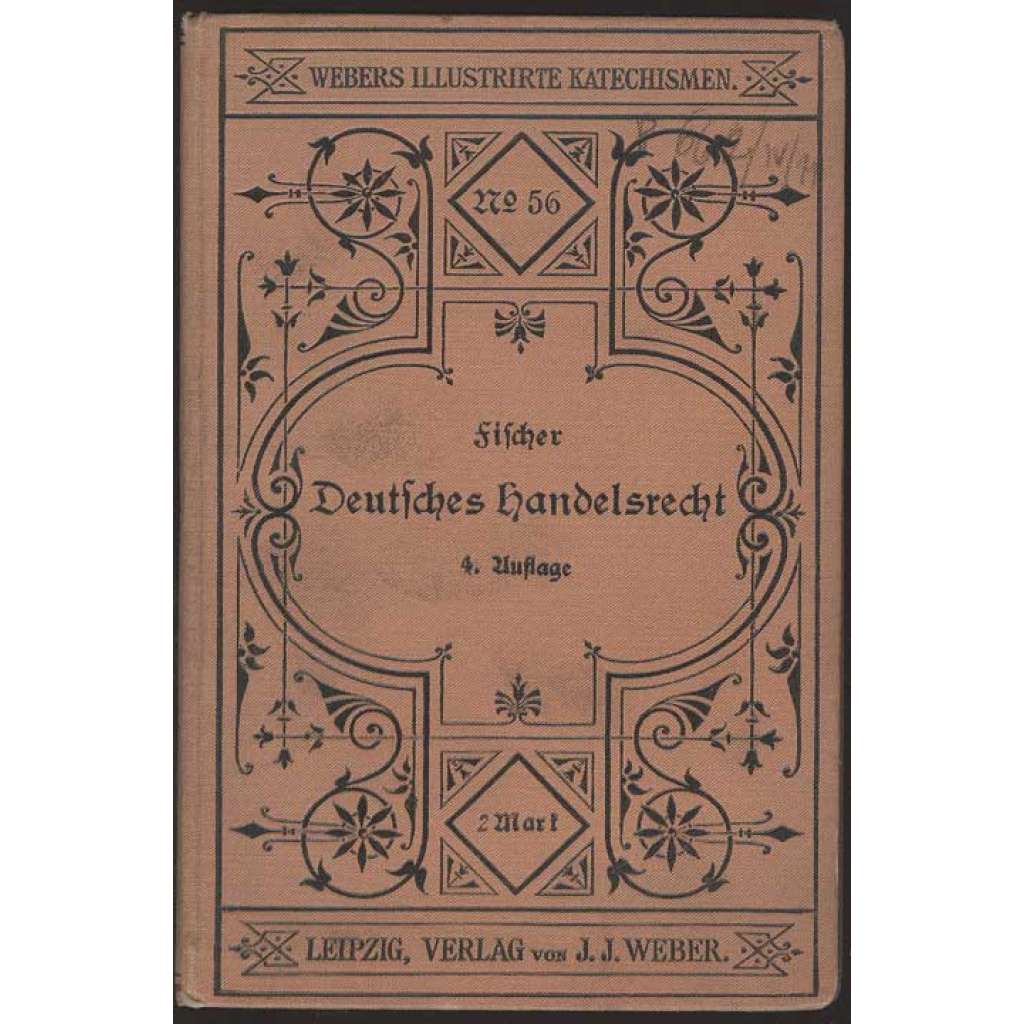 Katechismus des Deutschen Handelsrechts nach dem Handelsgesetzbuch für das Deutsche Reich vom 10. Mai 1897... [obchodní právo, Německá říše]