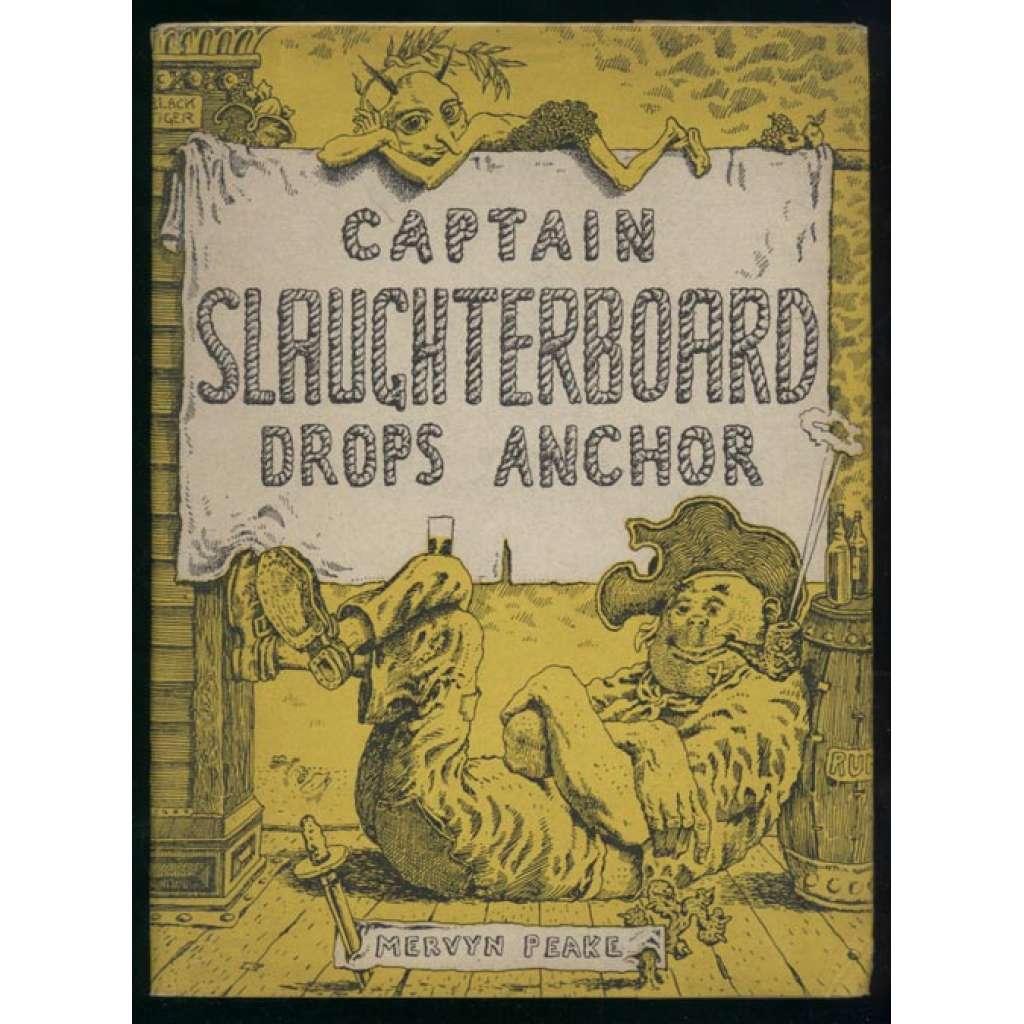 Captain Slaughterboard drops anchor [piráti, dětské knihy, Anglie]
