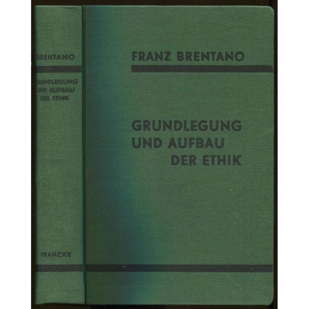 Grundlegung und Aufbau der Ethik. Nach den Vorlesungen über "Praktische Philosophie" aus dem Nachlaß herausgegeben [etika, filozofie]