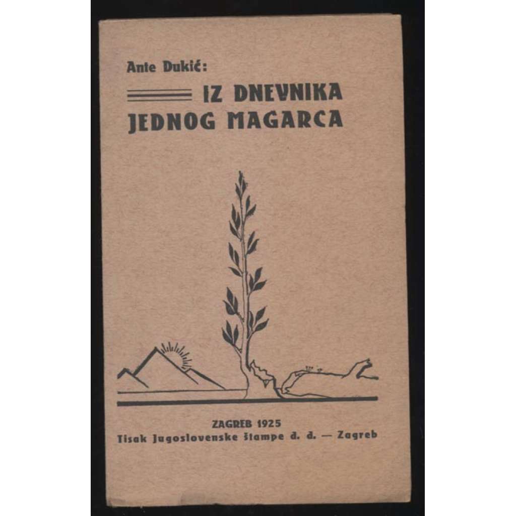 Iz dnevnika jednog magarca [podpis, chorvatská literatura, Z deníku jednoho osla]