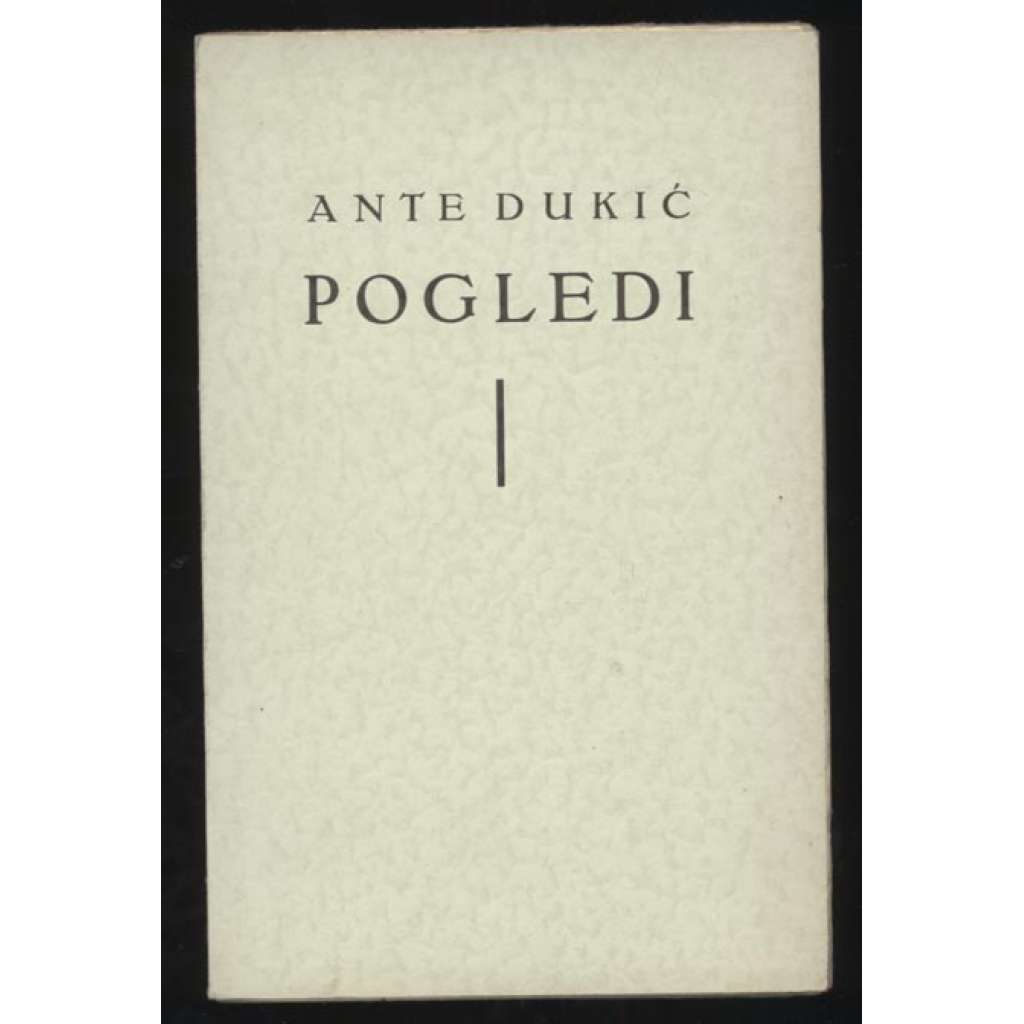 Pogledi na život i svijet [podpis, chorvatská literatura, Pohledy na život a svět]