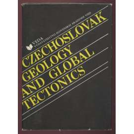 Czechoslovak Geology and Global Tectonics: Proceedings of the Conference, Smolenice, May 19-21, 1976 [geologie, konference, sborníky]