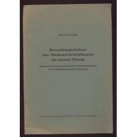 Brauchtumsleben der Heimatvertriebenen im neuen Raum gleichzeitig eine grundlegende Stellungnahme zur Volkstumpflege überhaupt [Sudety, lidové tradice]