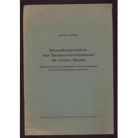 Brauchtumsleben der Heimatvertriebenen im neuen Raum gleichzeitig eine grundlegende Stellungnahme zur Volkstumpflege überhaupt [Sudety, lidové tradice]