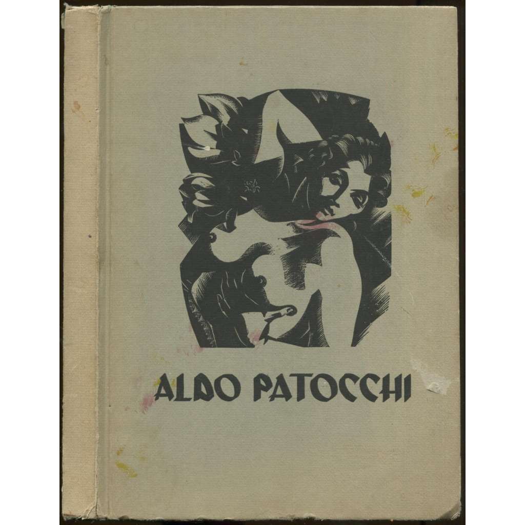 Aldo Patocchi. Aus dem Französischen übertragen von Louise Bernays [dřevořezy, grafika]