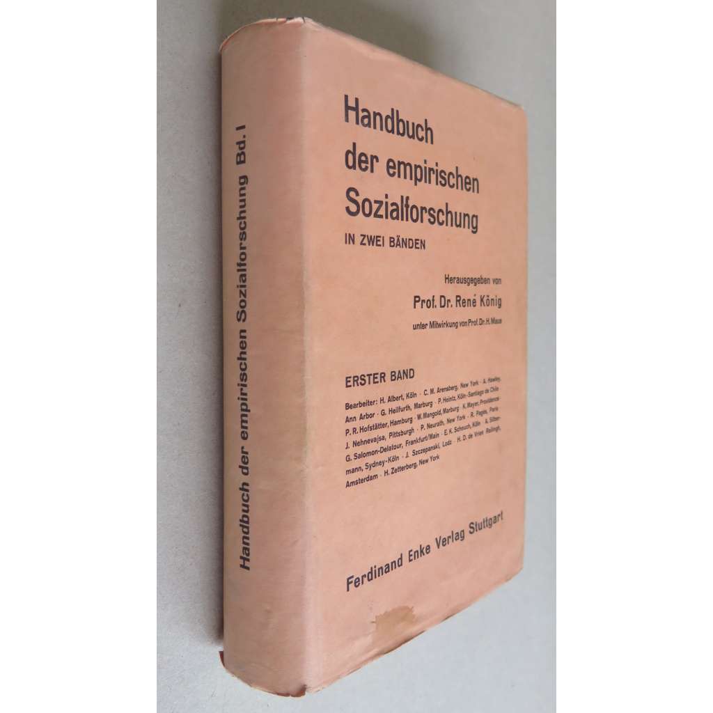Handbuch der empirischen Sozialforschung. Zwei Bände - I. Band [pouze 1. svazek, sociologie, příručka]