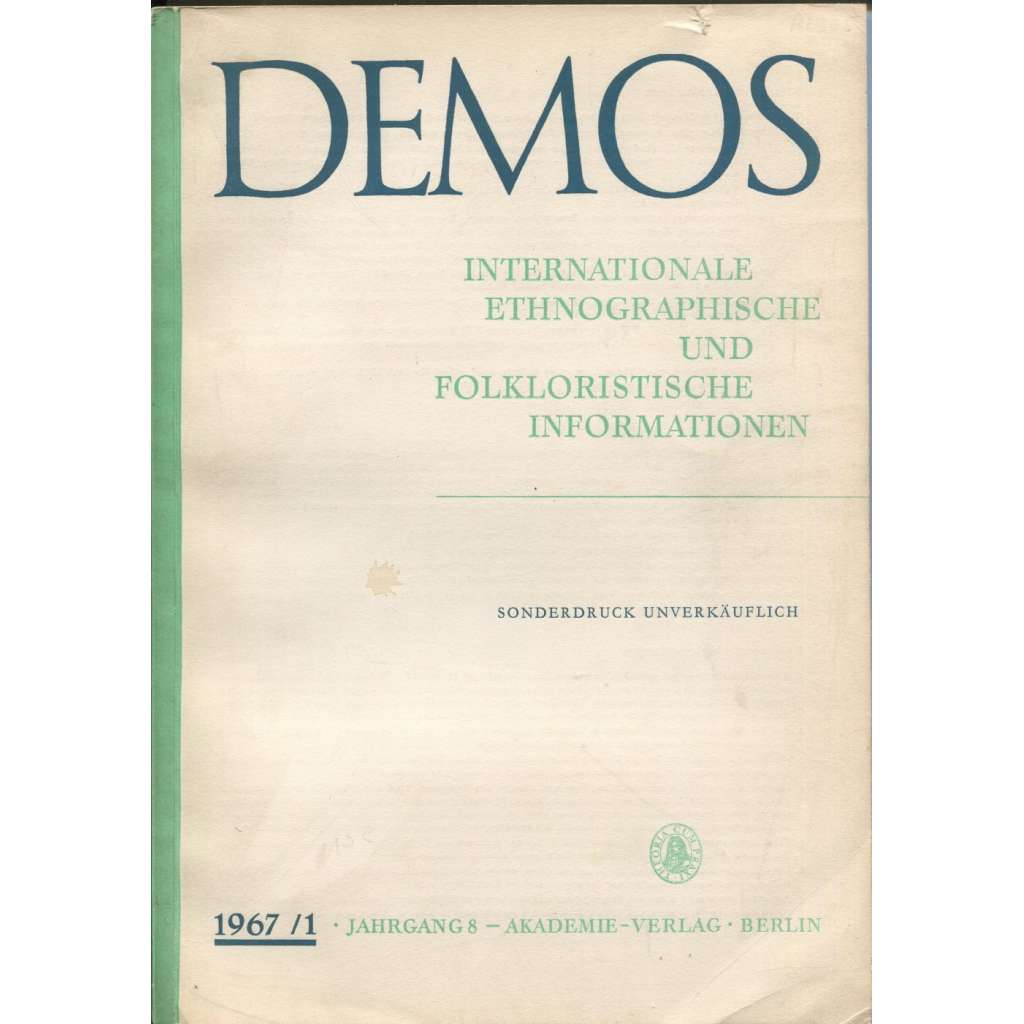Demos. Internationale ethnographische und folkloristische Informationen; 8/1 (1967) [časopis, etnografie, folkloristika]