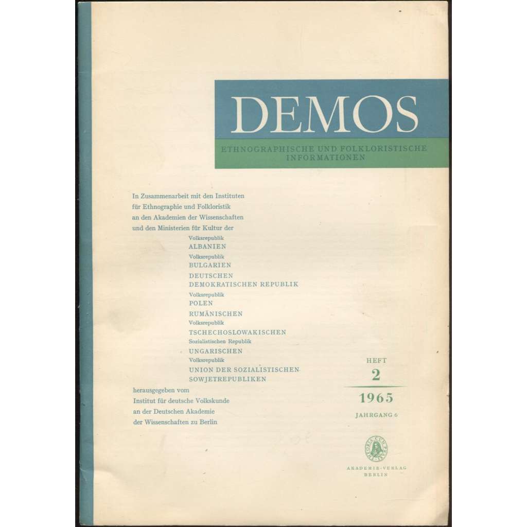 Demos. Ethnographische und folkloristische Informationen; 6/2 (1965)	[časopis, etnografie, folkloristika]