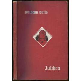 Julchen. 101tes bis 106tes Tausend [humor, Německo]