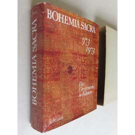 Bohemia sacra. Das Christentum in Böhmen 973-1973. Ecclesia temporalis. Ecclesia temporalis, ecclesia universalis, ecclesia magistra, ecclesia  [dějiny církve, sborník, Čechy, Morava]