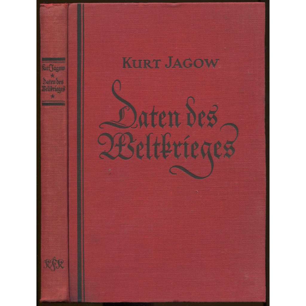 Daten des Weltkrieges. Vorgeschichte und Verlauf bis Ende 1921 [První světová válka, statistika]