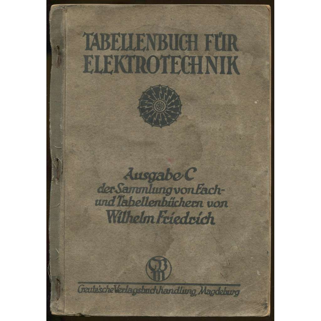 Tabellenbuch für Elektrotechnik ... [eletrotechnika, příručka]