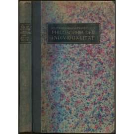 Philosophie der Individualität [filozofie, individualita]