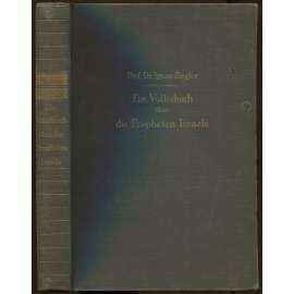 Ein Volksbuch über die Propheten Israels [judaismus, židovství, náboženství]