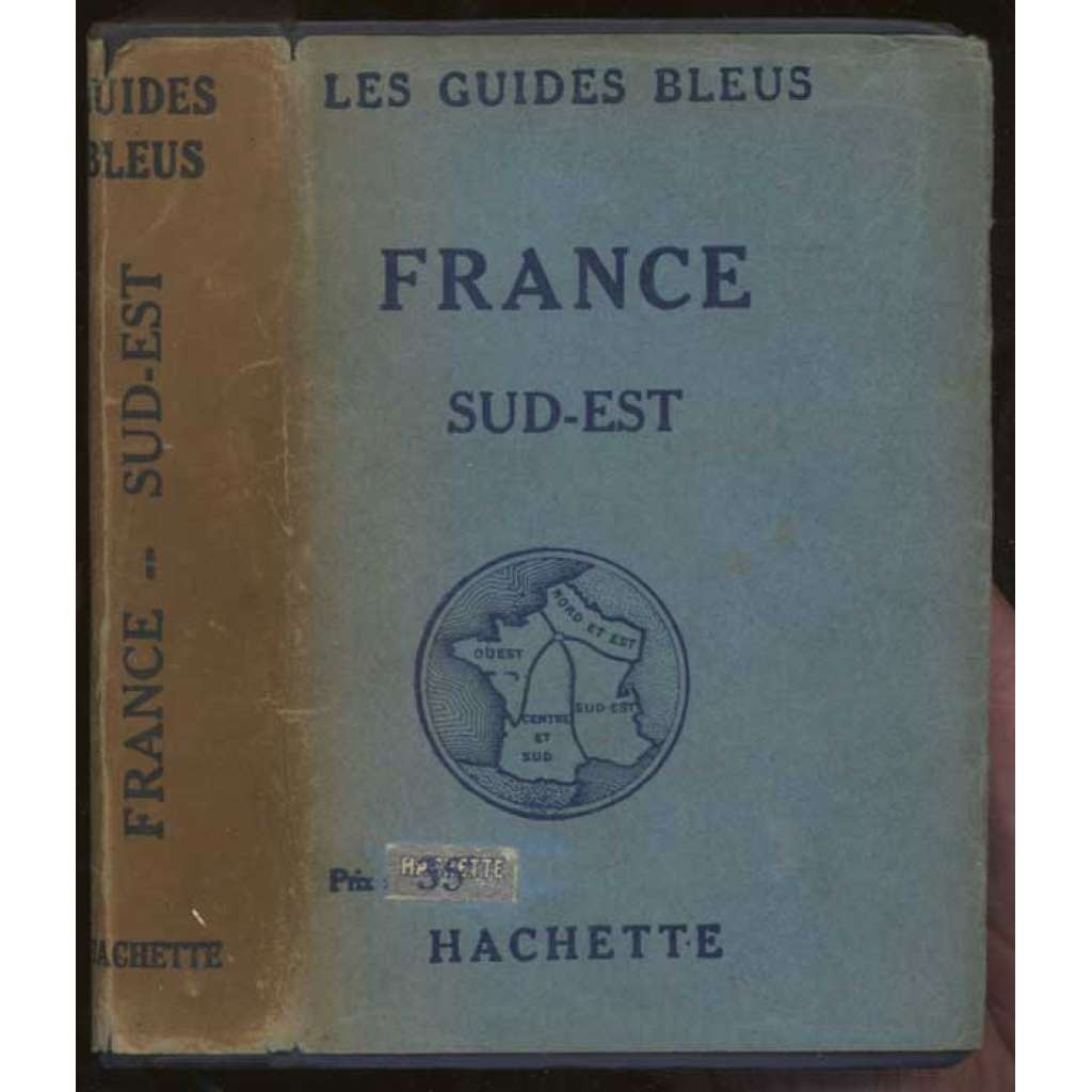 France en 4 volumes. Sud-Est, le réseau P.-L.-M. 23 cartes, 1 panorama et 61 plans	[místopis, průvodce, bedekr, Francie]