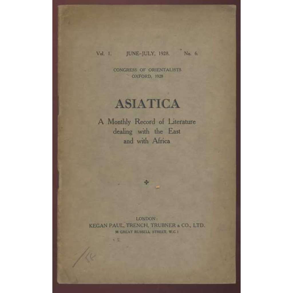 Asiatica: A monthly record of literature dealing with the east and with Africa; vol. 1 June-July, 1928, No. 6 [časopis, literární věda, Afrika, dálný východ]
