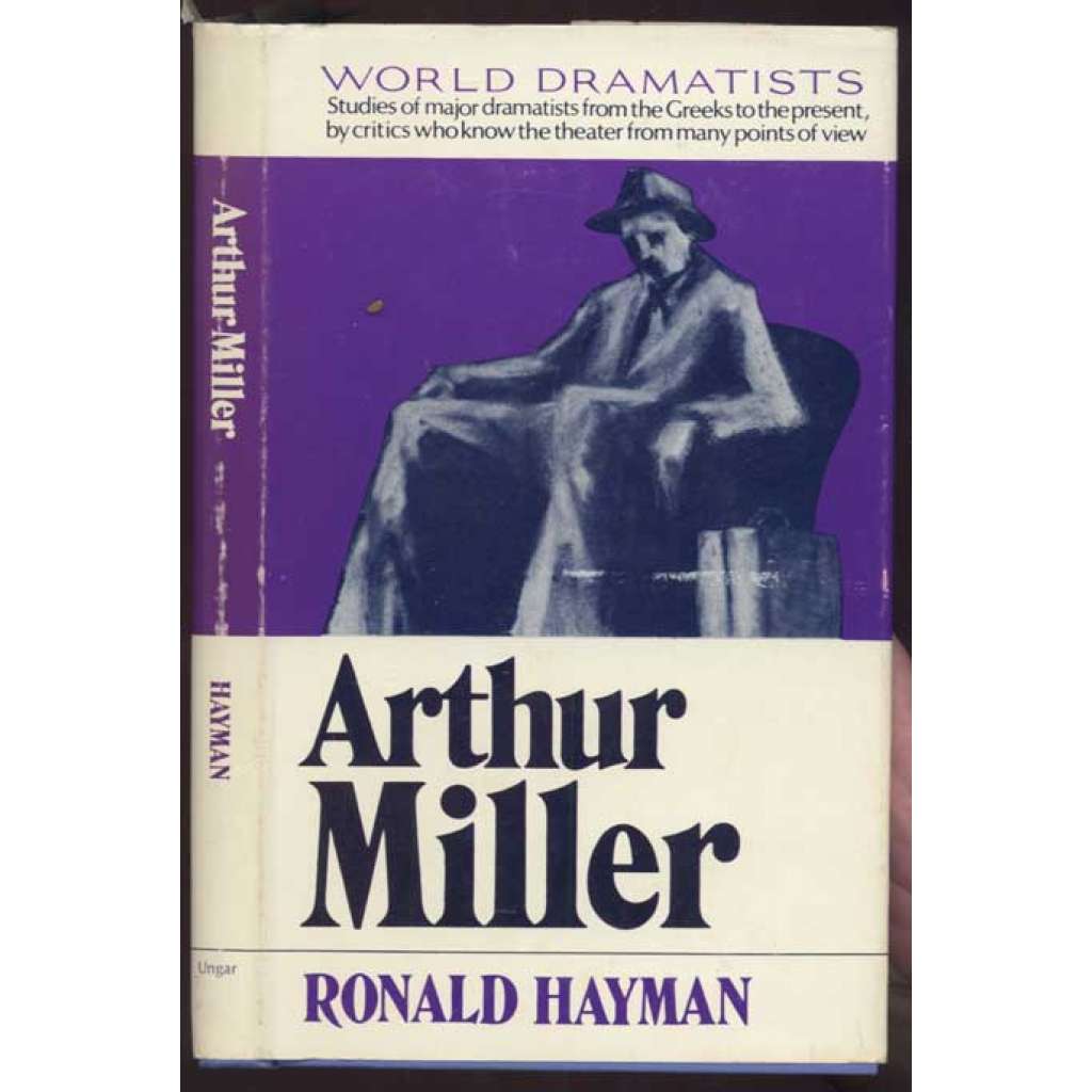 World Dramatists: Arthur Miller: With halftone Illustrations [divadlo, americká literatura]