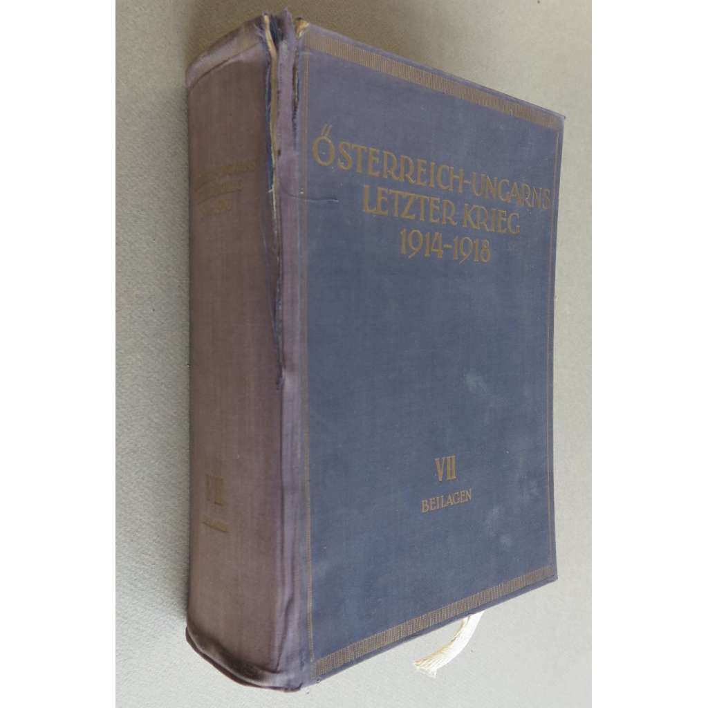 Österreich-Ungarns letzter Krieg 1914-1918; VII: Beilagen [První světová válka, Rakousko-Uhersko, mapy]