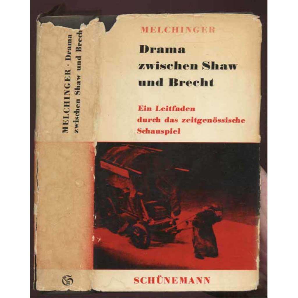 Drama zwischen Shaw und Brecht. Ein Leitfaden durch das zeitgenössischen Schauspiel. Fünfte Auflage	[divadlo, divadelní věda, přiručka]