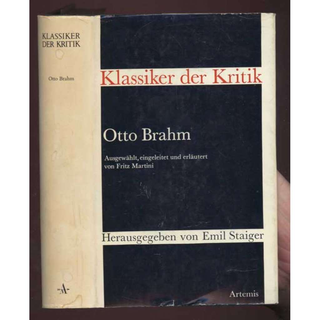 Otto Brahm: Kritiken und Essays. Ausgewählt, eingeleitet und erläutert [divadlo, divadelní věda, divadelní kritika]